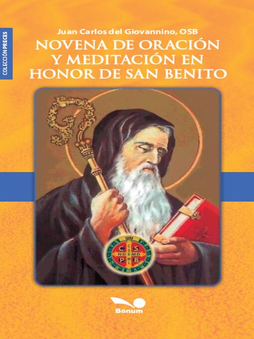 Title details for Novena de oración y meditación en honor de San Benito by Juan Carlos Del Giovannino - Available